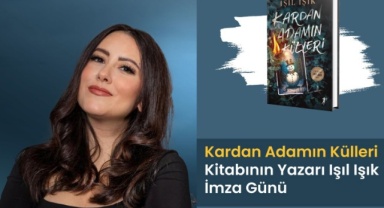 ‘Kardan Adamın Külleri’ okurlarıyla buluşuyor