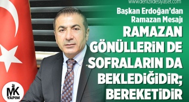 Başkan Erdoğan’dan Ramazan Mesajı