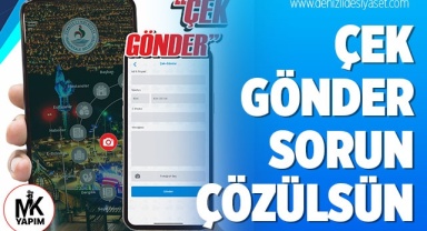Çek, gönder sorun çözülsün