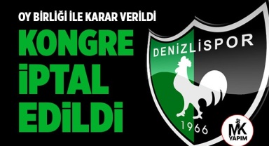 Denizlispor’da kongre iptal