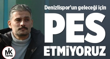 Ergil: Pes etmiyoruz, düşmedik!