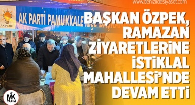 Başkan Özpek: Ramazan’ın manevi ruhunu mahallelerde yaşıyoruz