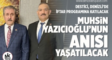 BBP Genel Başkanı Mustafa Destici, İftar programına katılacak