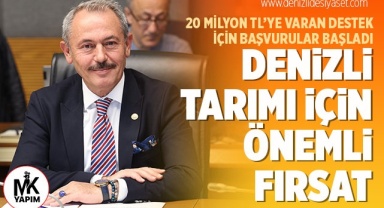 Denizli tarımı için önemli fırsat