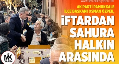 İftardan, sahura halkın arasında