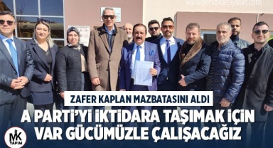 Kaplan: Denizli’yi yeniden ayağa kaldıracağız