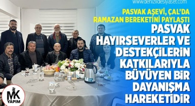 PASVAK Aşevi, Çal’da Ramazan Bereketini Paylaştı