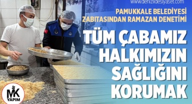 Zabıtadan Ramazan denetimi