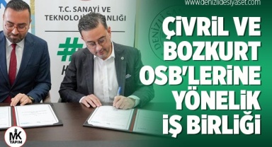 Çivril ve Bozkurt OSB'lerine yönelik iş birliği