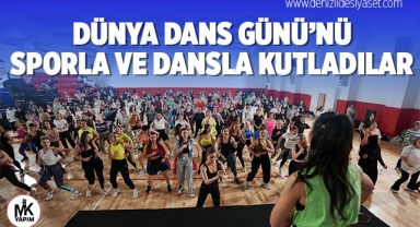 Dünya Dans Günü’nü sporla ve dansla kutladılar