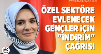 Özel sektöre evlenecek gençler için