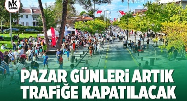 Pazar günleri Çamlık trafiğe kapatılacak