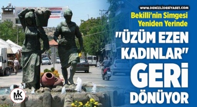 Bekilli'nin simgesi yeniden yerinde