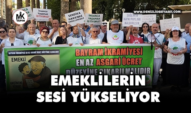 Emeklilerden “İnsanca yaşam” çağrısı