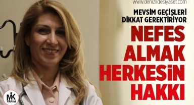 Prof. Dr. Öncel: Nefes almak herkesin hakkı