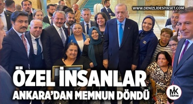 Özel İnsanlar, Ankara’dan memnun dönüyor