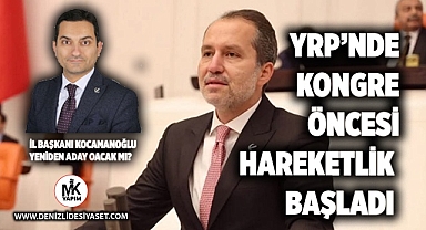 YRP'nde kongre öncesi hareketlik var