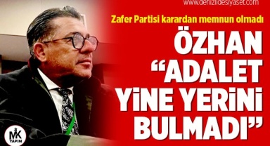 Zafer Partisi karardan memnun olmadı