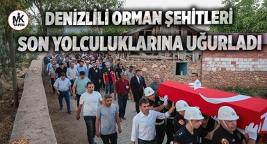 Denizlili orman şehitleri son yolculuklarına uğurlandı