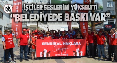 İşçiler seslerini duyurmaya çalışıyor