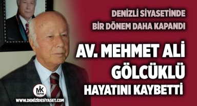 Mehmet Ali Gölcüklü, hayatını kaybetti