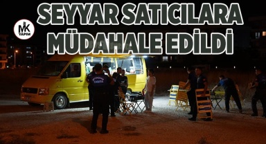 Zabıtadan seyyar satıcılara gece baskını
