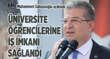 Üniversite öğrencilerine iş imkanı sağlandı