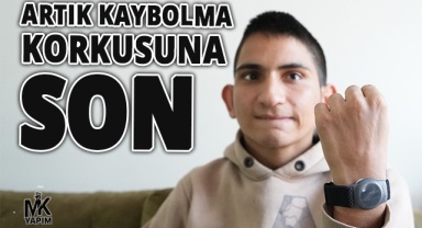 Artık takip cihazı ile daha da güvendeler