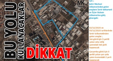 Bu yolu kullanacak olanlar DİKKAT