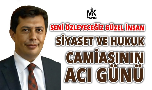 Seni özleyeceğiz güzel insan