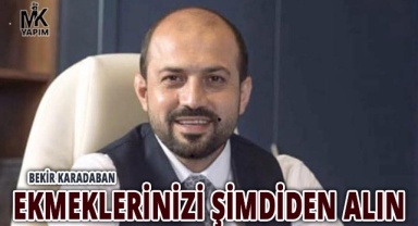 Bayramda 3 gün ekmek çıkmayacak