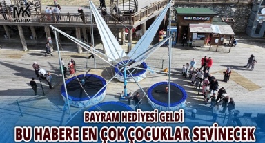 Bu habere en çok çocuklar sevinecek