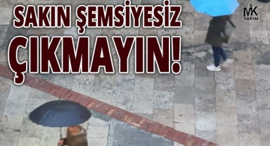 Hafta sonuna kadar yağmur var