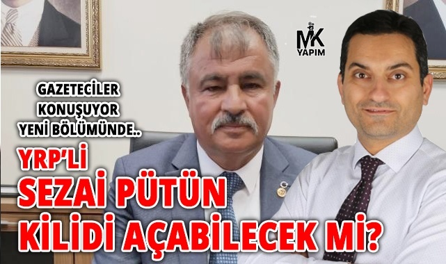 Sezai Pütün Yeniden Refah Partisi'nin vitrini oluyor