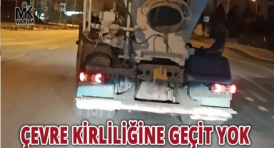 Çevre kirliliğine geçit verilmiyor