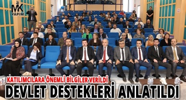 İş dünyasına devlet destekleri anlatıldı