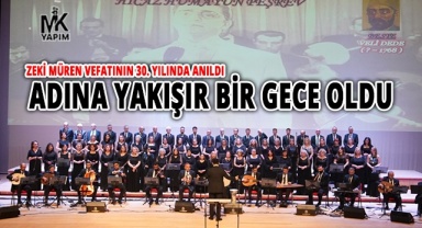 Sanat güneşi Zeki Müren şarkılarla anıldı