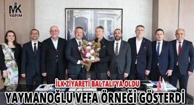 Yaymanoğlu, ilk ziyarette vefa örneği sergiledi
