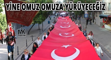 15 Mayıs’ta yine omuz omuza yürüyeceğiz