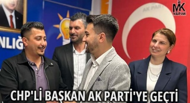 CHP'li Başkan istifa edip AK Parti saflarına geçti