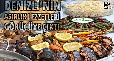Denizli'nin asırlık lezzetleri görücüye çıktı