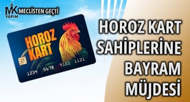 Horoz Kart sahiplerine bayram müjdesi