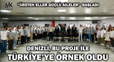 Denizli, bu proje ile Türkiye’ye örnek oldu