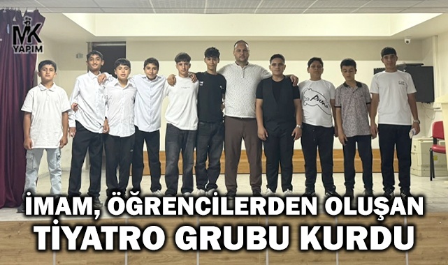 Denizli’de bir imam tiyatro grubu kurdu