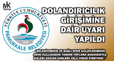 Dolandırıcılık girişimi uyarısı geldi