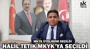 Halil Tetik BBP’de MKYK’ya seçildi
