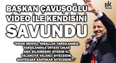 Başkan Çavuşoğlu gündem olan video ile ilgili ilk kez konuştu