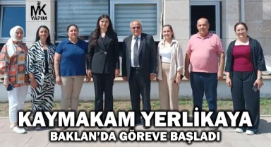 Kaymakam Yerlikaya görevine başladı
