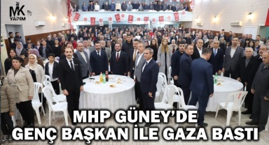 MHP, Güney’de tam saha çalışmalarını hızlandırdı