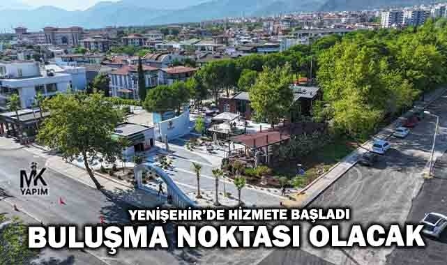 Yeni buluşma noktası olacak